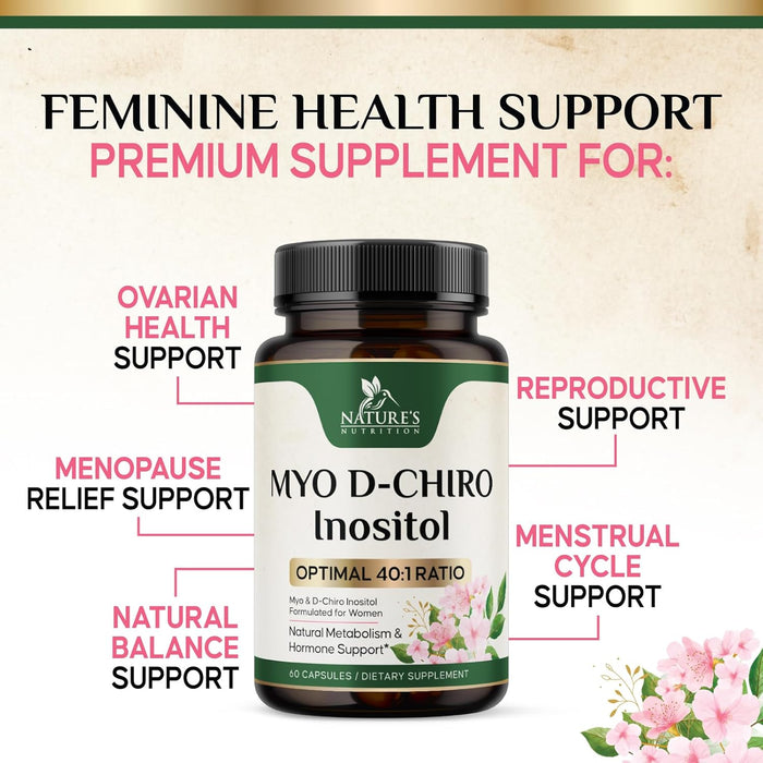 Myo-Inositol & D-Chiro Inositol 1025mg - 40:1 Ideal Ratio for Ovarian Support, Vegan Myo & D Chiro Supplement for Women's Natural Balance and Hormone Support, Vitamin B8, Non-GMO - 60 Capsules